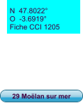 29 Moëlan sur mer N  47.8022°  O  -3.6919° Fiche CCI 1205