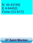 N  44.43194] E 4.64452] Fiche CCI 6172 07 Saint Montan