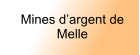 Mines d’argent de Melle