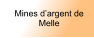 Mines d’argent de Melle