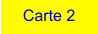 Carte 2