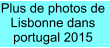 Plus de photos de Lisbonne dans portugal 2015
